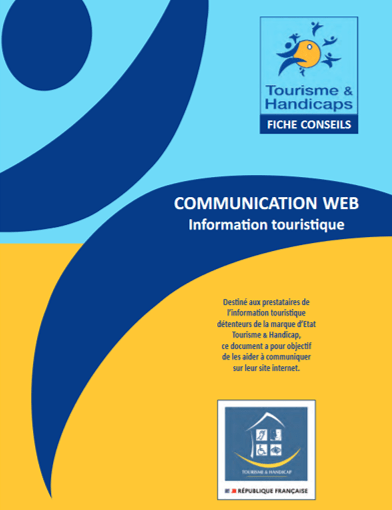 Marque Tourisme & Handicap : 1ère fiche Conseils Web à destination des Offices de tourisme