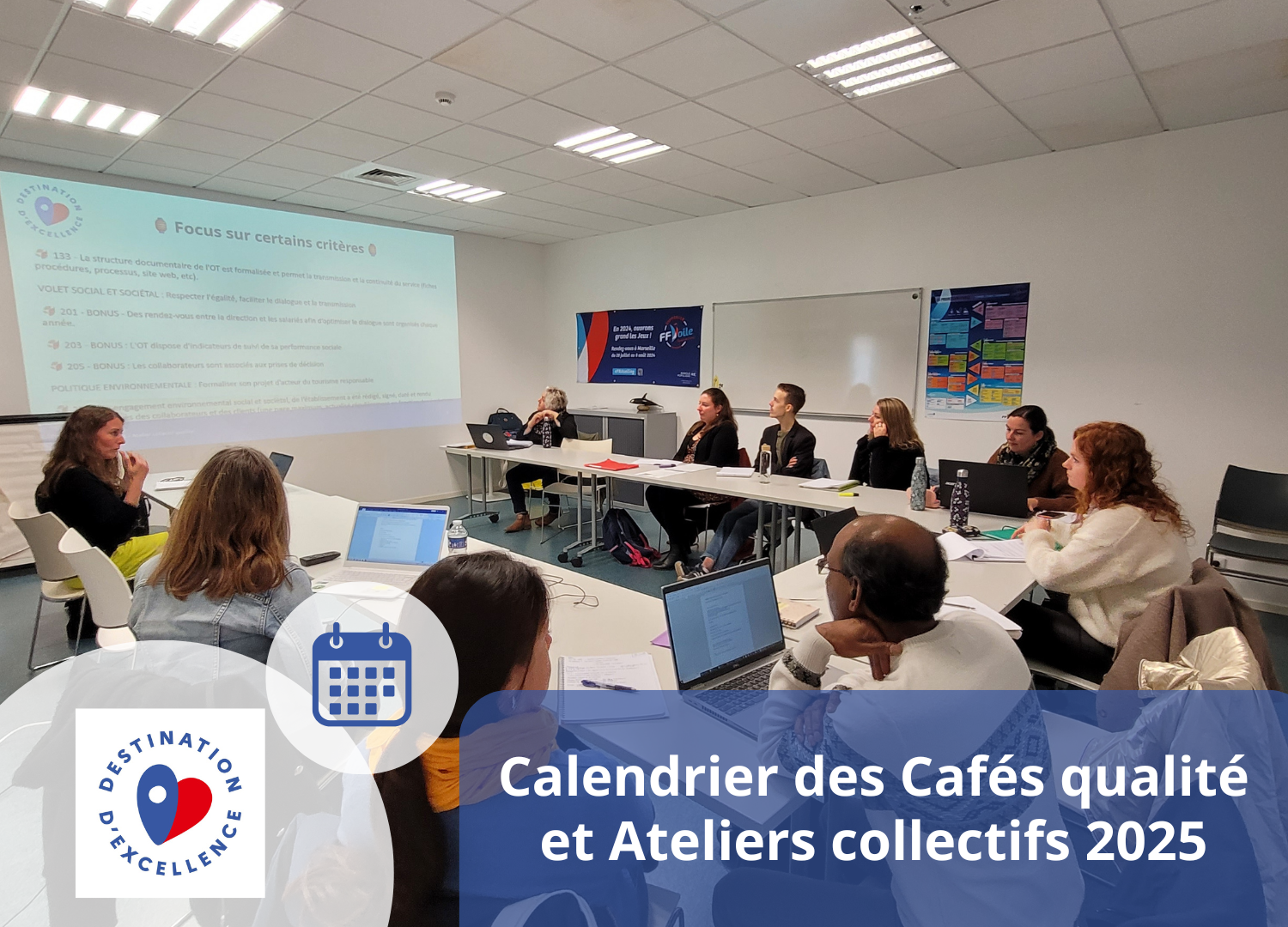 Destination D'excellence : Les prochaines rencontres du réseau arrivent bientôt !